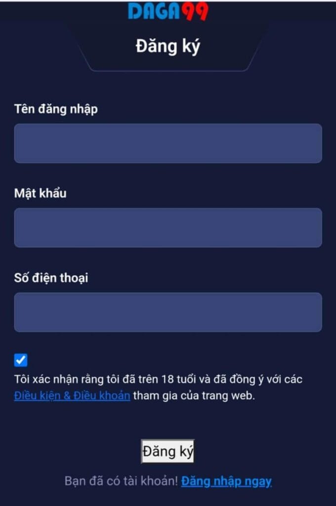 Điền thông tin biểu mẫu đăng ký Daga99 được yêu cầu